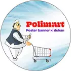Polimart - Poster ki Dukan